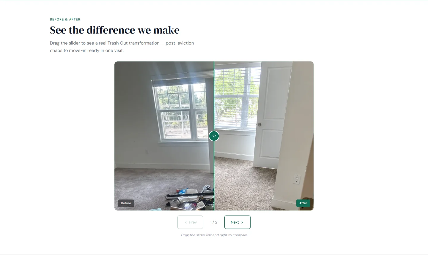 Showtime Valet Waste Services before-and-after Trash Out comparison